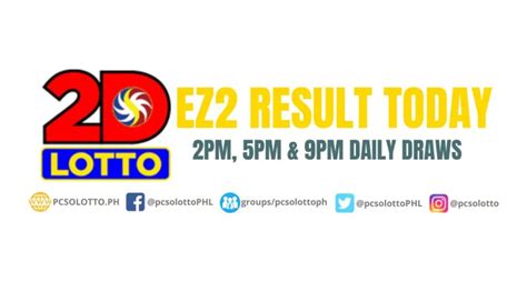 PCSO 2D RESULT TODAY, EZ2 Lotto Results at 2PM, 5PM, .